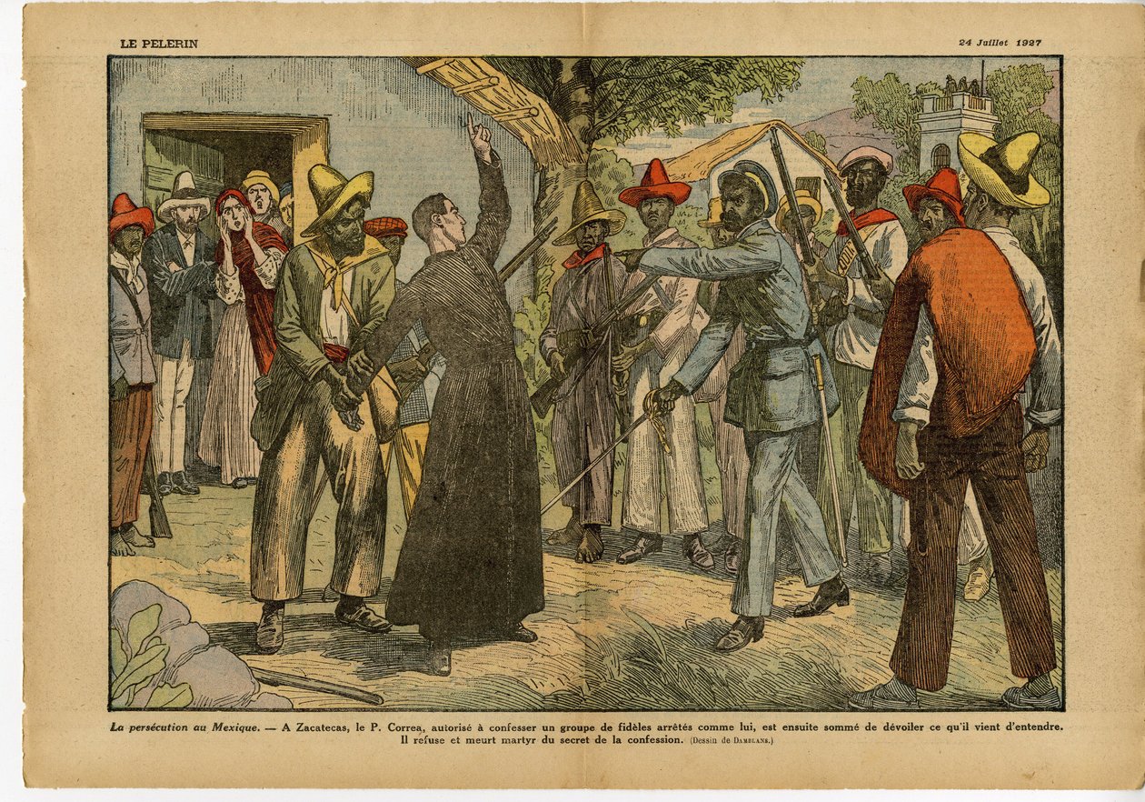 Ilustrace Eugene Damblans (1865-1945) v Le Pelerin, 24. 7. 27 - Pronásledování v Mexiku - Náboženství Víra, Revoluce, Mexiko, Katolický katolicismus - Zpovědní vyznání - Léky od Eugene Damblans