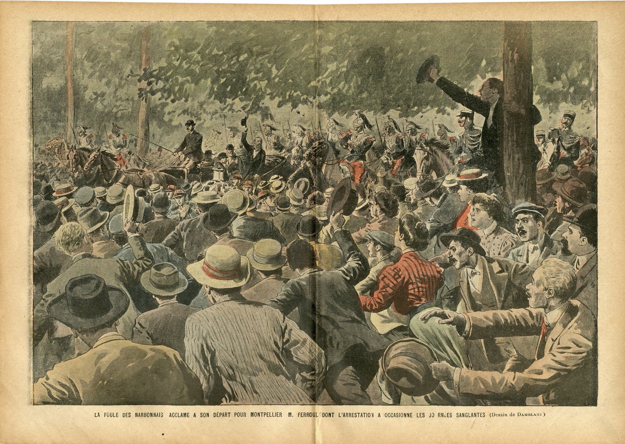 Ilustrace Eugene Damblans (1865-1945) v Le Pelerin, 30/06/07 - Dav Narbonnais fandí Montpellier M. Ferroulovi, jehož zatčení způsobilo krvavé dny - Společenská, víno, vinná krize Vinař Revolte, Narbonne - Ferroul Ernest (1853- 1921) od Eugene Damblans