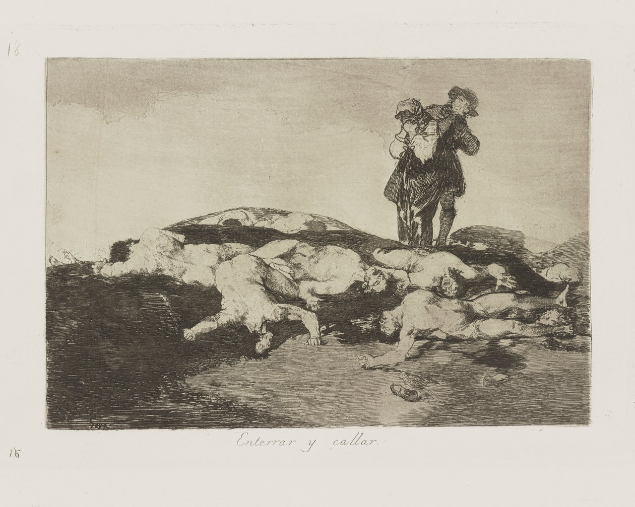Pochovat a mlčet. (Pohřbte je a mlčte.), pl. 18 ze série The Disasters of War od Francisco de Goya