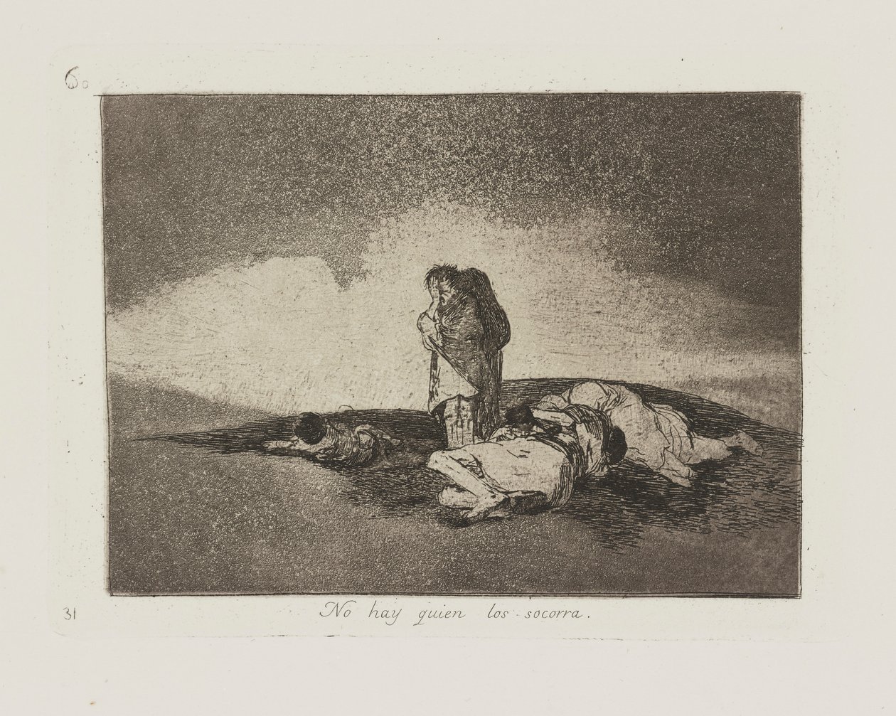 Není nikdo, kdo by jim pomohl. (Není nikdo, kdo by jim pomohl.), pl. 60 ze série The Disasters of War od Francisco de Goya