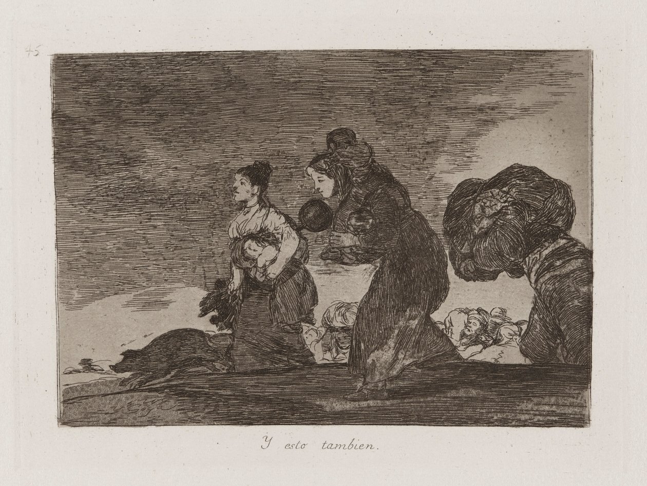 A tohle taky, deska 45 z The Disasters of War od Francisco de Goya
