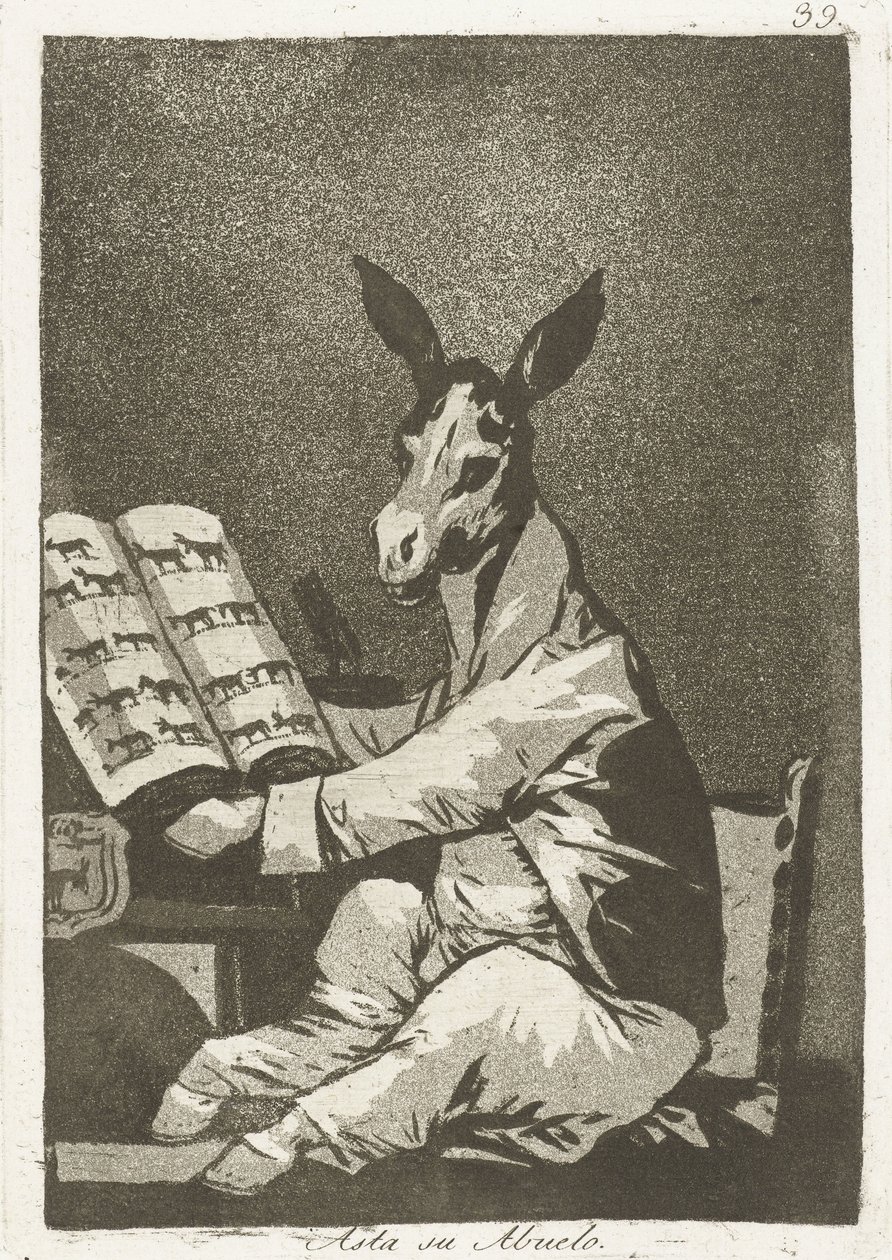 Jako jeho dědeček Asta su abuelo (název na objektu) Los Caprichos (název série) Los caprichos od Francisco de Goya
