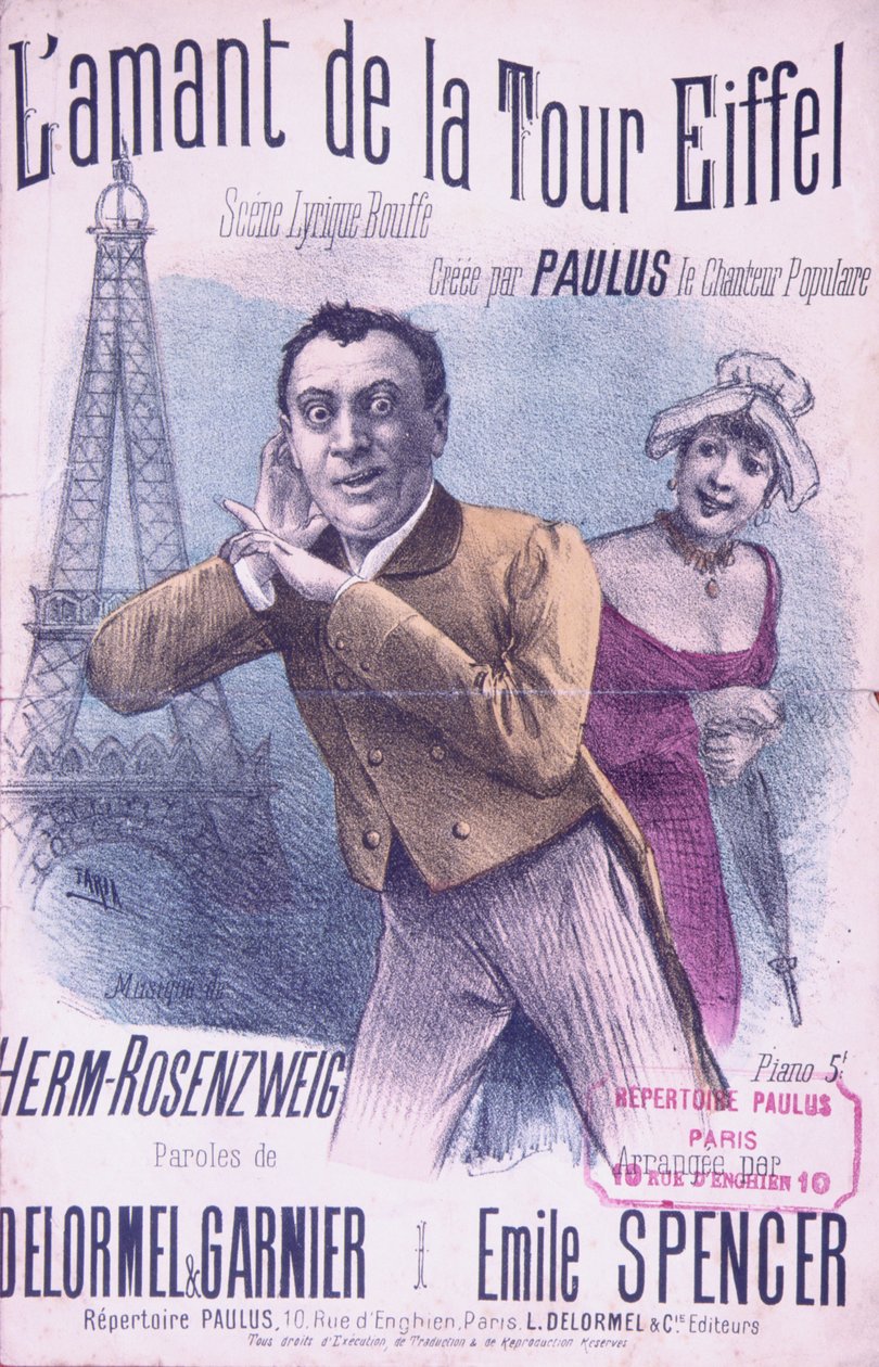 Partitura k písni LAmant de la Tour Eiffel, zpívaná Paulusem (1845-1908), hudba Herm-Rosenzweig, text Delormel a Garnier, kolem roku 1889 od French School