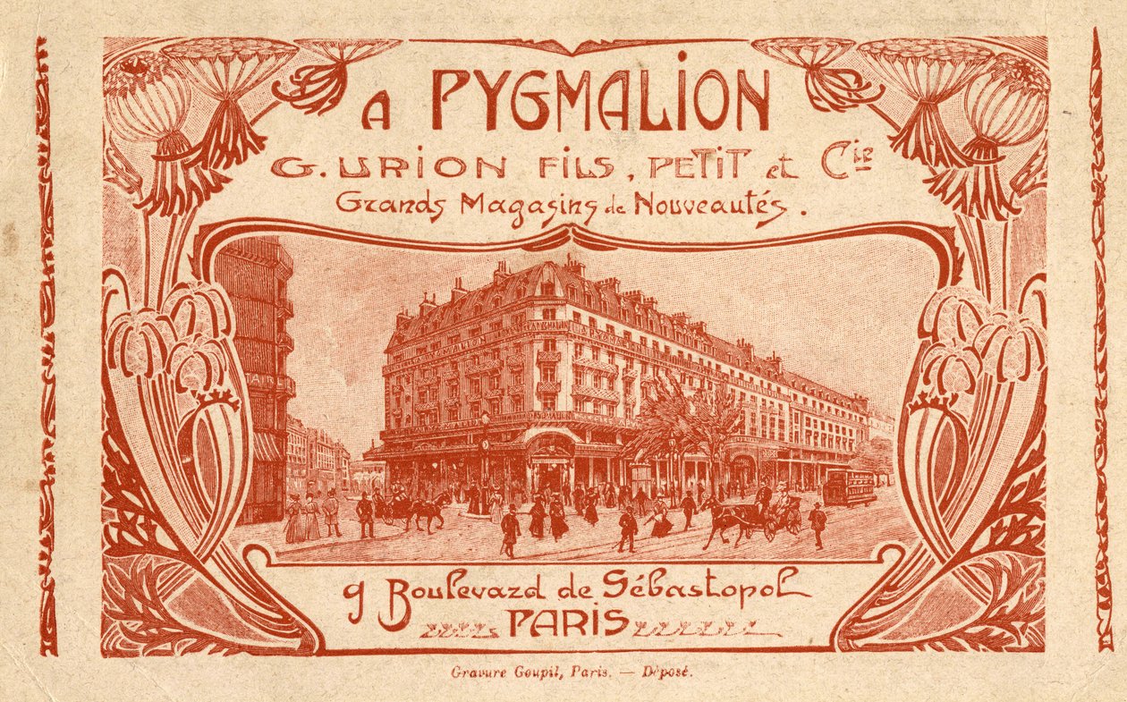 Reklama na obchodní dům “” Stores de Nouveltes A Pygmalion””” 9 boulevard de Sebastopol v Paříži. od French School