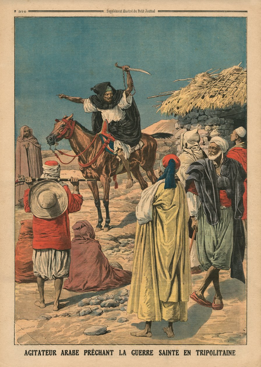 Arabský agitátor hlásající svatou válku v Tripolitánii, ilustrace z "Le Petit Journal", supplement illustre, 19. listopadu 1911. od French School