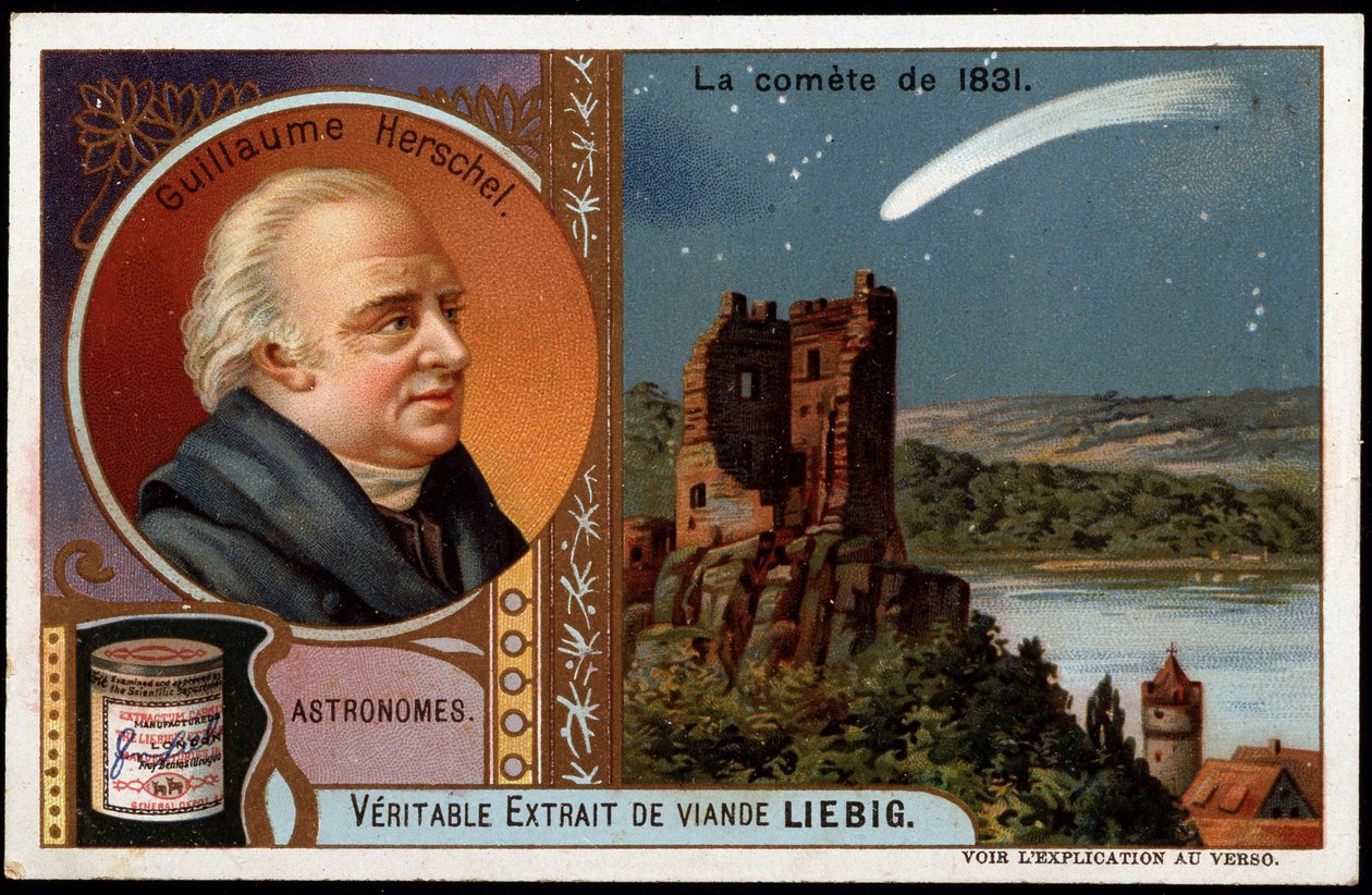 Astronomie: kometa z roku 1831 s portrétem Williama Herschela (Friedrich Wilhelm Herschel) (1738-1822) - Liebigova chromolitografie od French School