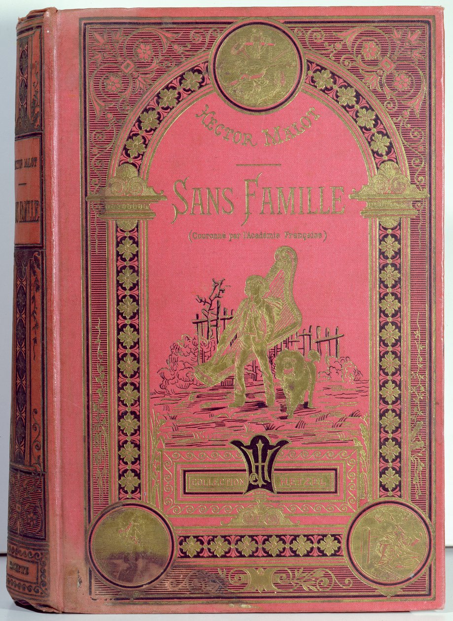 Obal knihy Sans Famille od Hectora Malota (1830-1907), Editions Hetzel od French School