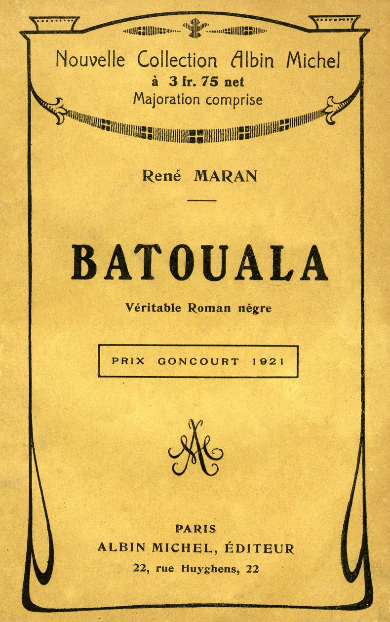 Obálka knihy „Batouala, skutečný román černoch“ od Rene Marana od French School