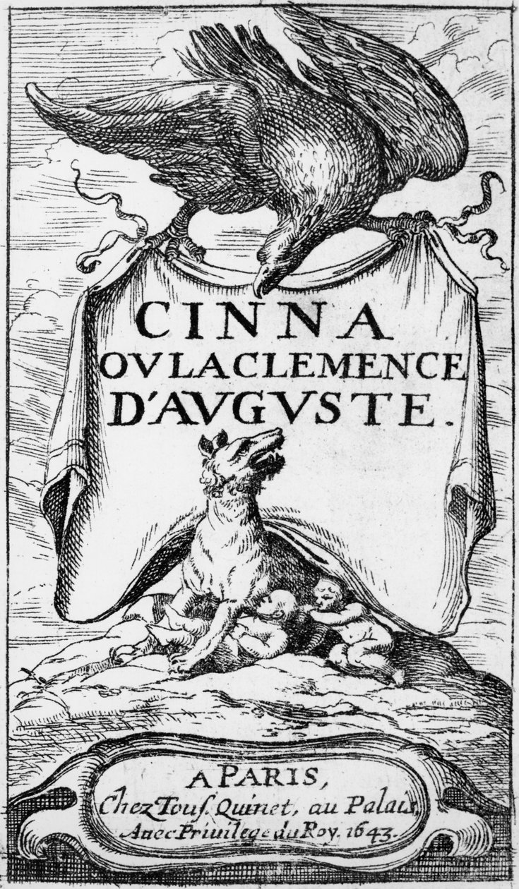 Frontispis Cinna ou la Clemence dAuguste od Pierra Corneille (1606-84) vydaný v roce 1643 od French School
