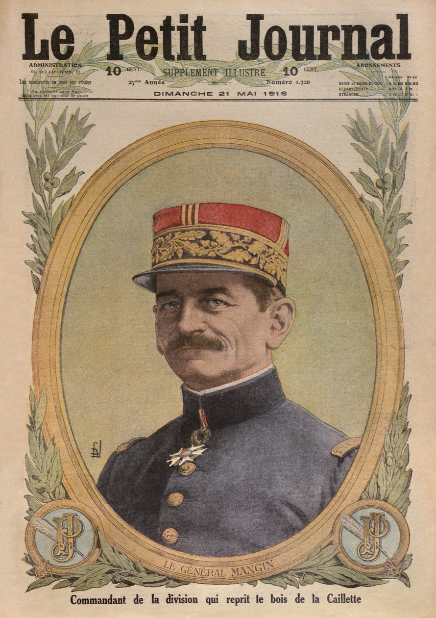 Generál Charles Mangin, ilustrace přední obálky z Le Petit Journal, příloha ilustrovaná, 21. května 1916 od French School
