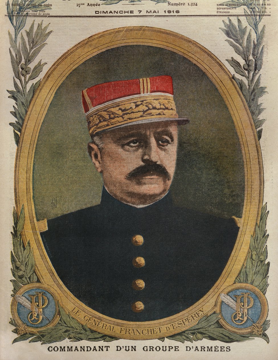 Generál Franchet dEsperey velitel skupiny armád, ilustrace přední obálky z Le Petit Journal, příloha ilustrovaná, 7. května 1916 od French School