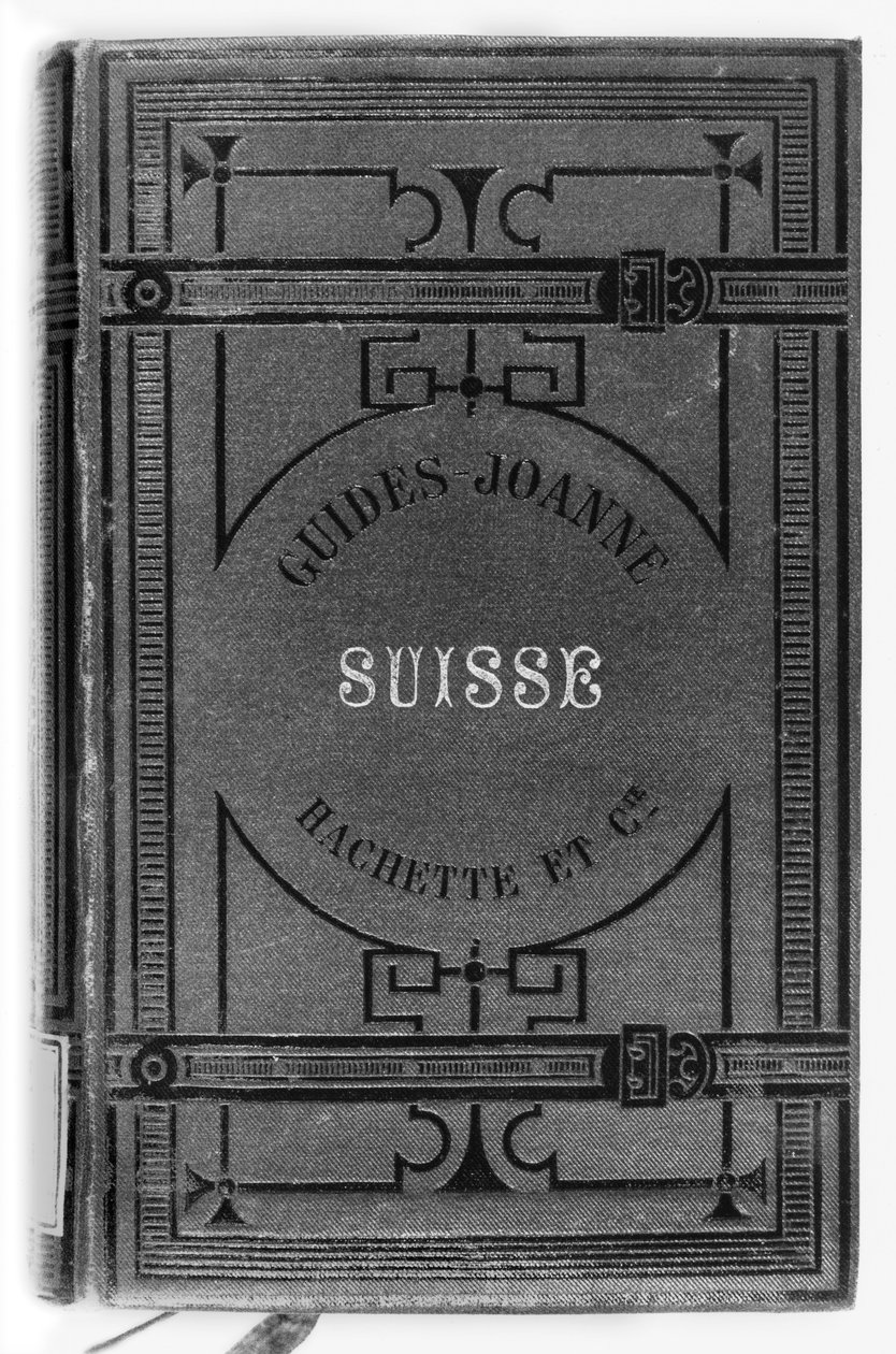 Joanne guides of Switzerland, publikoval Hachette, Paříž, 1887 od French School