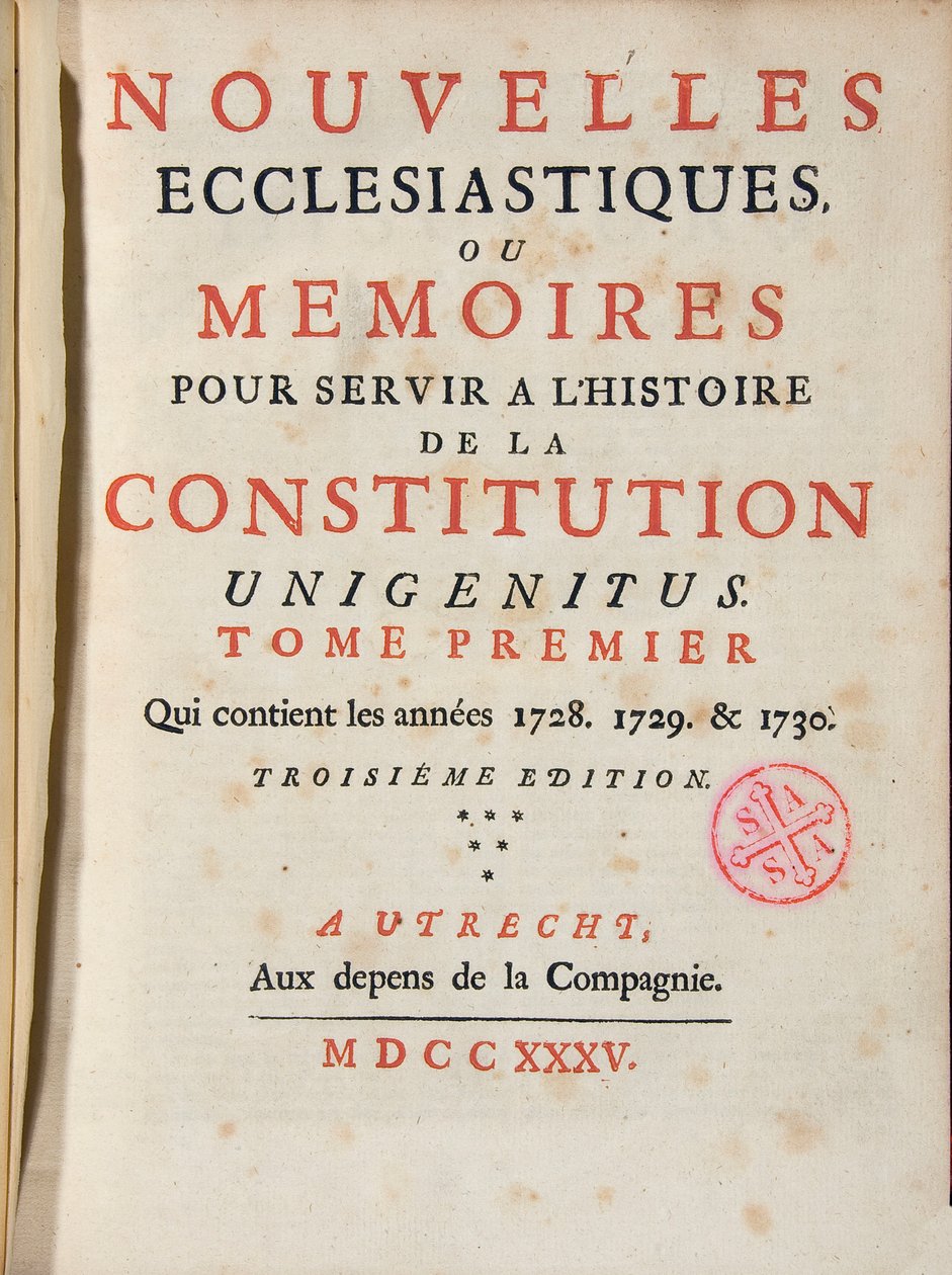 Církevní zprávy nebo paměti slouží historii ústavy Unigenitus publikace týdeník francouzský jansenist. 1735. Knihovna Port-Royal. Paříž. od French School