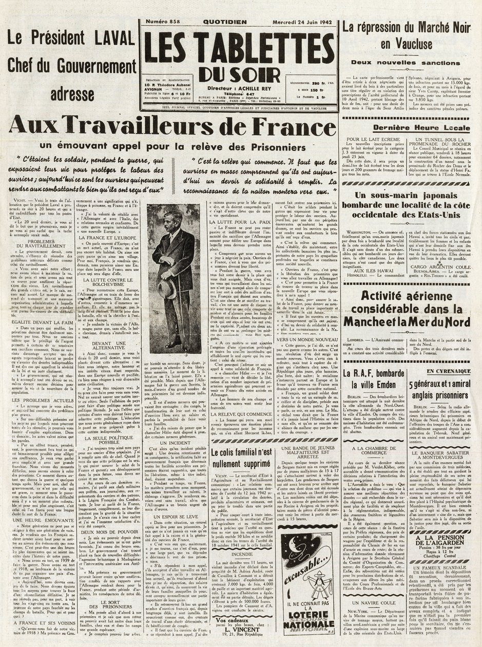 Les Tablets du soir du 24. 6. 1942 - LAVAL VEDOUCÍ VLÁDY SE OBRAZUJE NA PRACOVNÍKY FRANCIE A VÝZVA K REPREZII TRHU NOIR VE VAUCLUSE - DIGIOUS AERIAN AKTIVITY V CHANCH A SEVERNÍM MOŘI - od French School