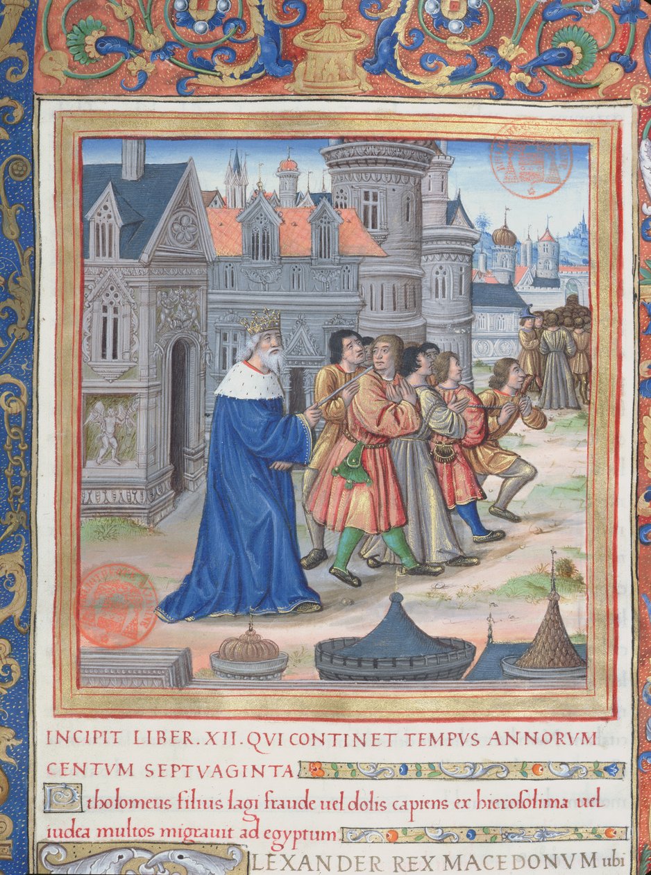 paní 1581 f. 228 Ilustrace z knihy XII (Od smrti Alexandra Velikého do smrti Jidáše Makabejského), kapitola 1 Starožitnosti Židů (Antiquitates Judaicae) od Flavia Josephu od French School