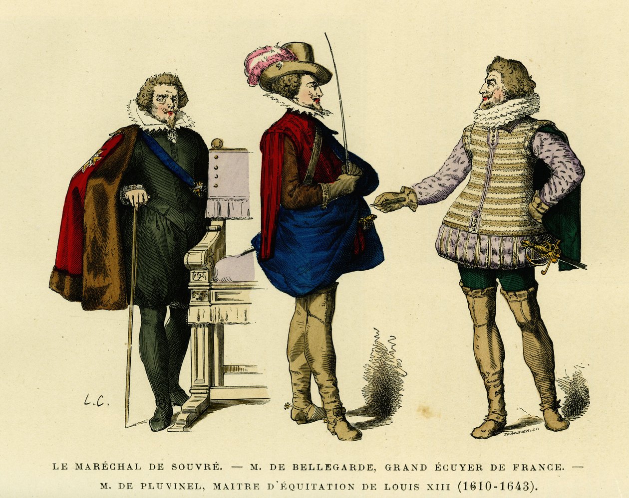 Portréty marechala ze Souvre (zemřel 1626), Rogera de Saint Lary, vévody z Bellegarde (1562-1646), velkého ekuvéra Francie, a Antoina de Pluvinel (1556-1605), jezdeckého mistra Ludvíka XIII (1610-1643). Barevná rytina, in "France et les franc od French School