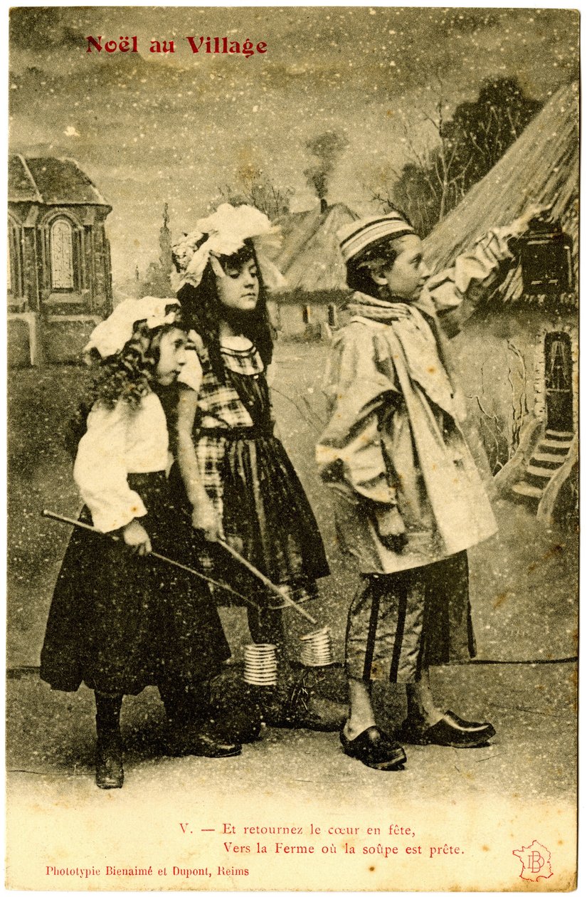Pohlednice: Vánoce na vesnici, A proměňte srdce v párty, na farmu, kde je polévka hotová. Fototyp Bienaimé a Dupont, Reims (tištěný papír) od French School