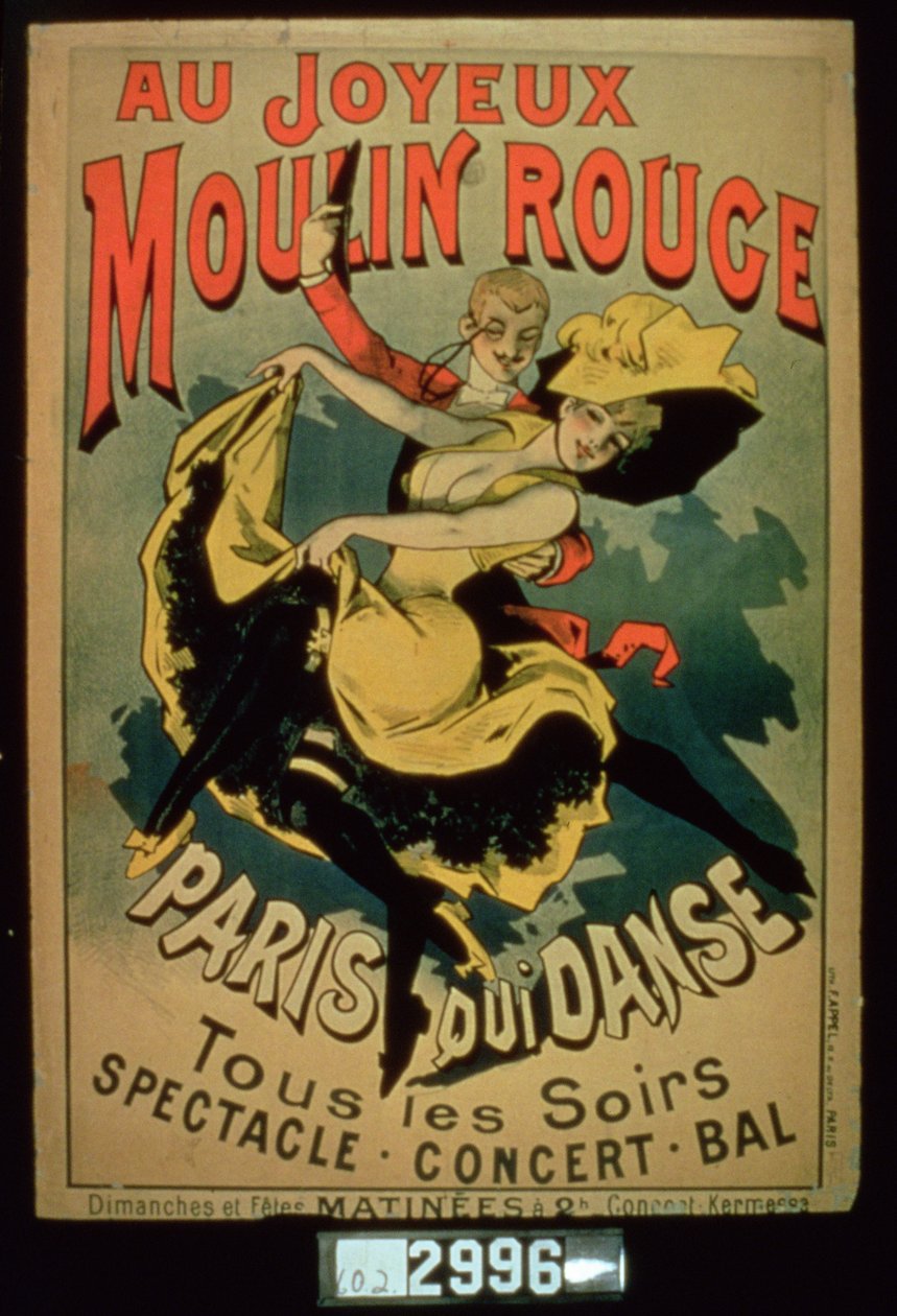 Plakát k představení Paříž tančí v Moulin Rouge, Paříž od French School