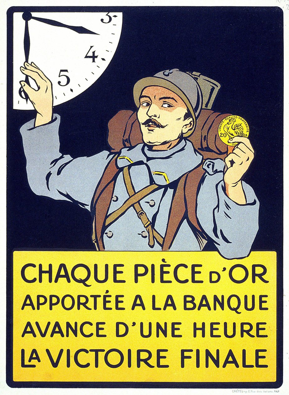 Plakát vytištěný v roce 1914: „Každá zlatá mince donesená do banky urychlí konečné vítězství o hodinu“ (chlupatý muž držící frank). od French School