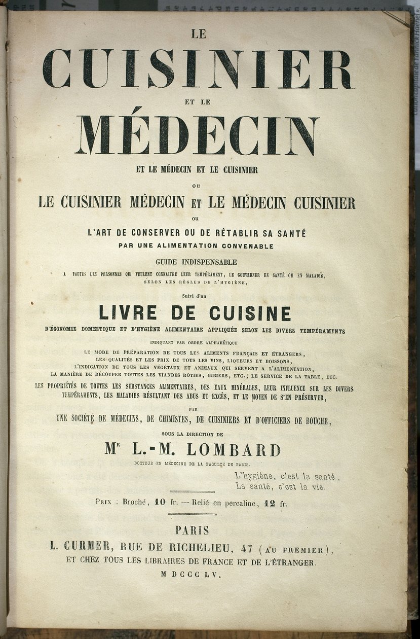 Prezentační strana knihy „“ Kuchař a lékař, umění si uchovat nebo obnovit zdraví vhodnou stravou““, editoval L.M.Lombard, edice L.Curmer od French School