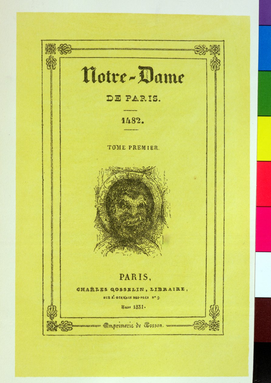 Reprodukce přední obálky prvního vydání Notre-Dame de Paris od Victora Huga (1802-85) vydaného v roce 1831 od French School