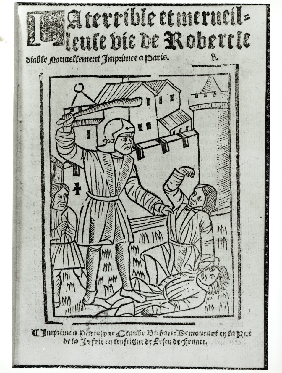 Titulní strana z La Terrible et Merveilleuse Vie de Robert le Diable, kterou vydal Claude Blihart v roce 1563 od French School
