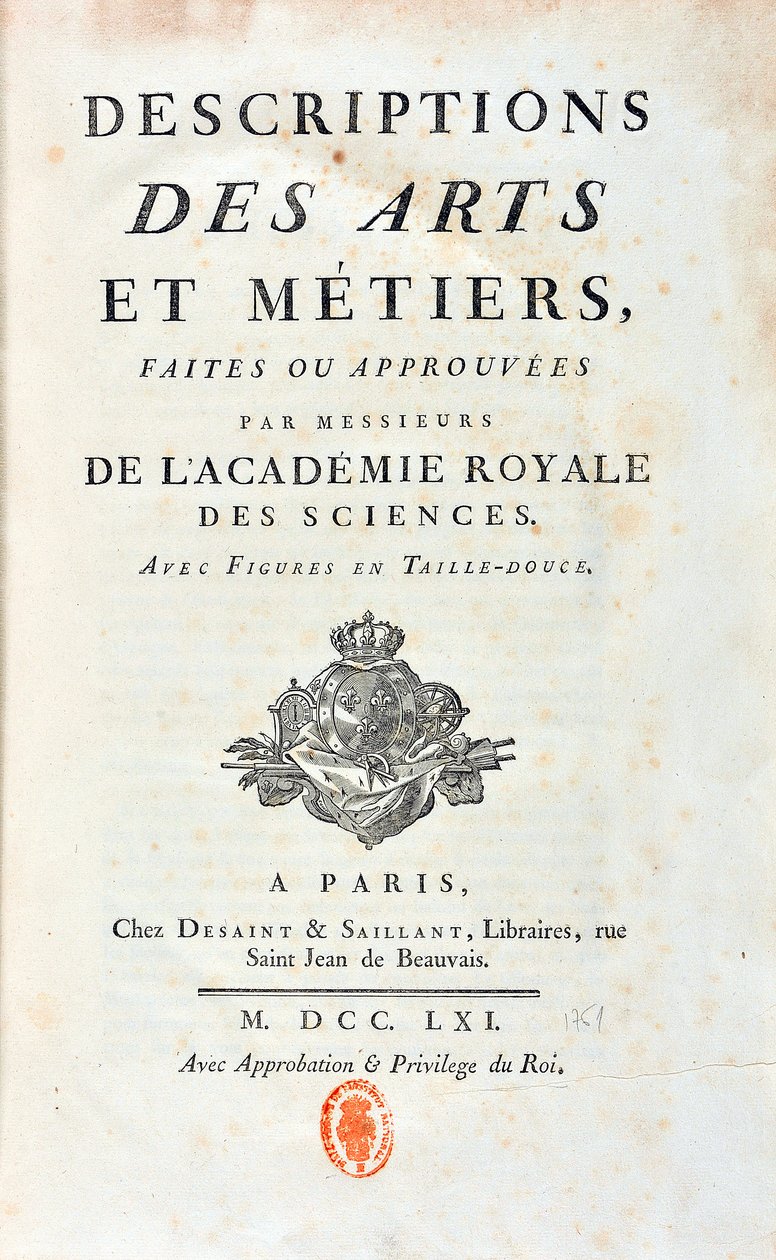 Titulní strana „“ Popisy umění a metier vytvořené nebo schválené pány z Královské akademie věd““. 1761 od French School
