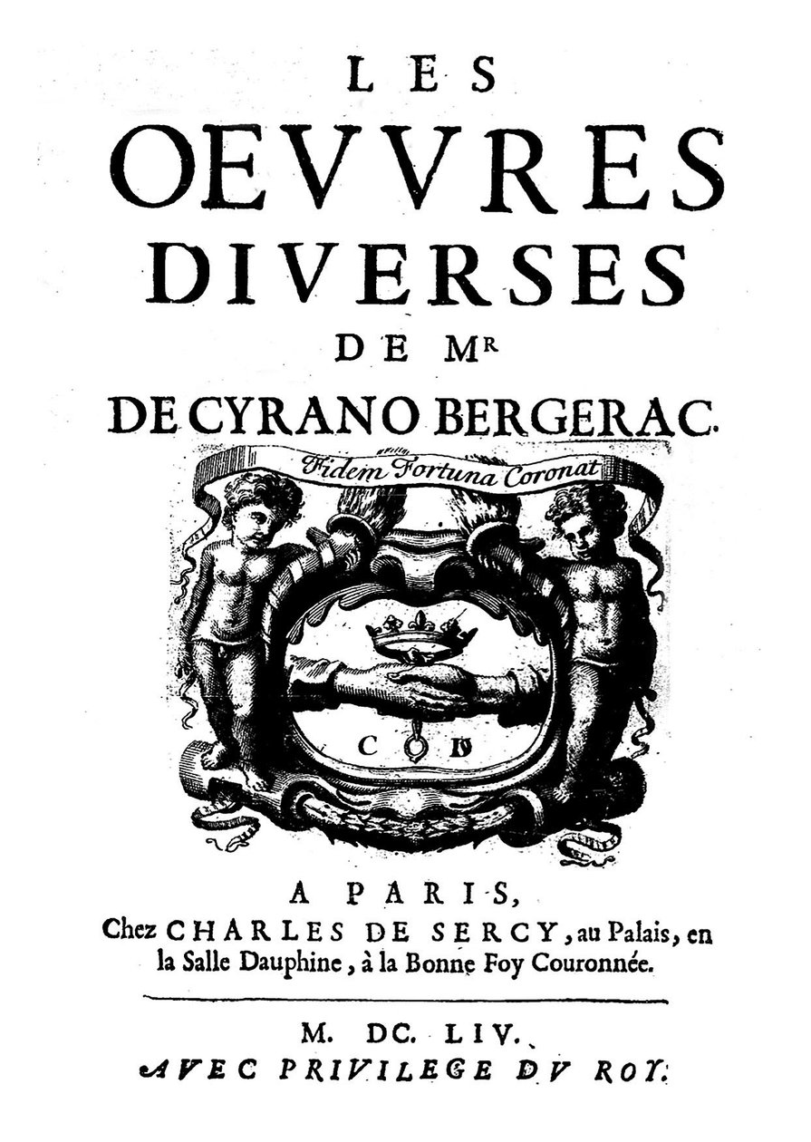 Titulní strany “” Různá díla Monsieur de Cyrano Bergerac”” 1654. (1619 -1655) francouzský spisovatel. od French School