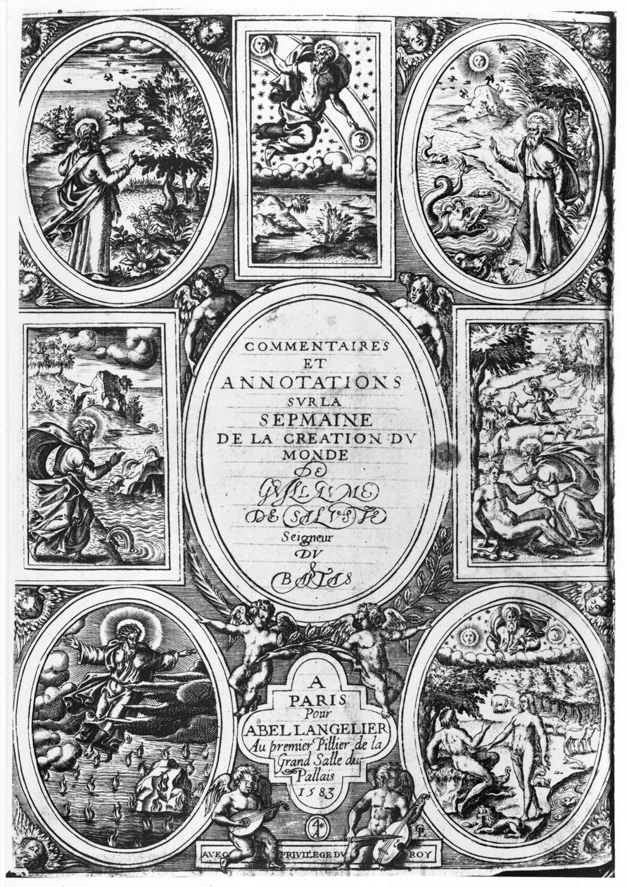 Titulní strana komentářů a anotací ke Světovému týdnu stvoření od Guillauma Salluste du Bartase (1544-90) 1583 od French School
