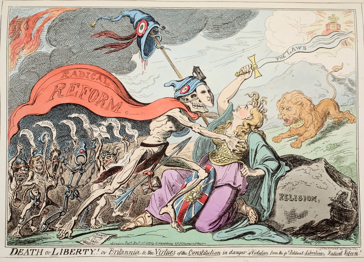Smrt nebo svoboda! Aneb Británie a ctnosti ústavy v nebezpečí porušení od velkého politického libertinu Radikální reforma!, vyd. 1819 (ručně kolorovaný lept) od George Cruikshank