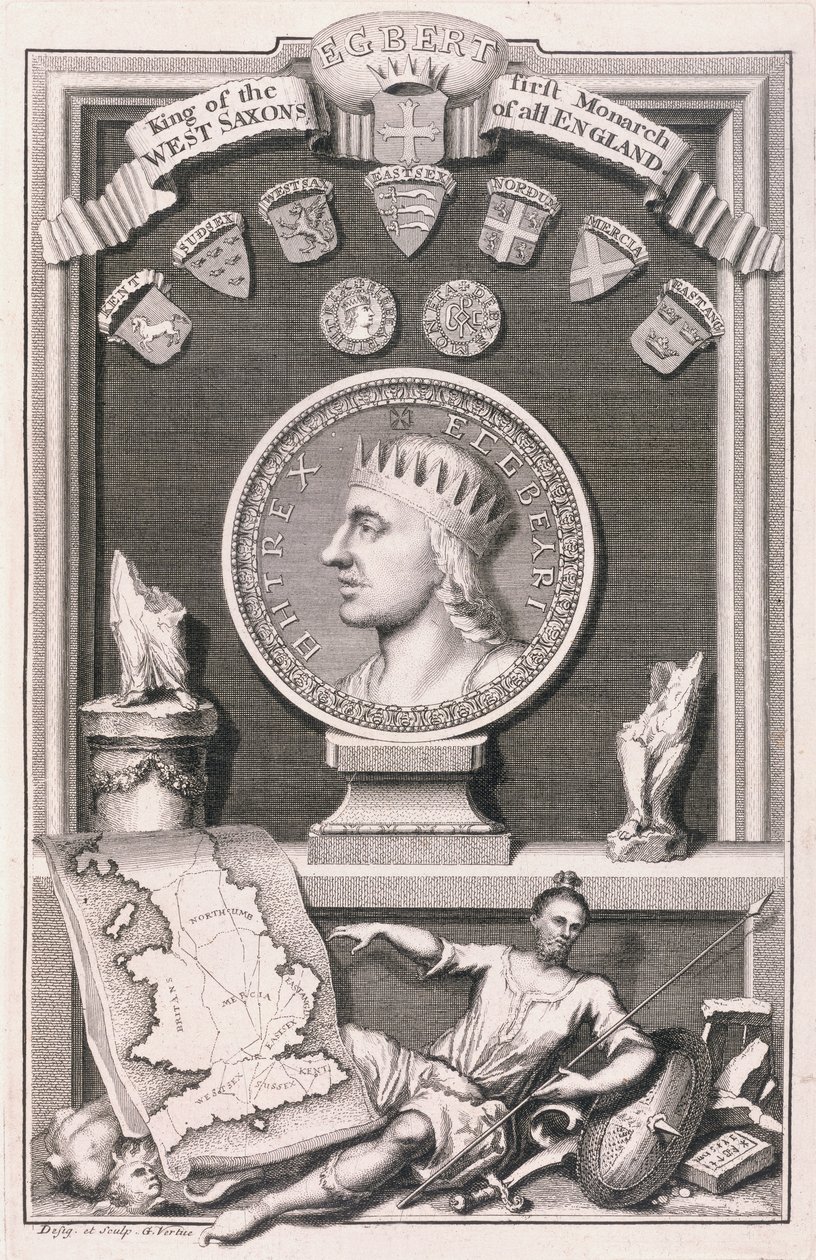 Egbert († 839) král Západních Sasů, první panovník celé Anglie, vyryto umělcem (rytina) od George Vertue
