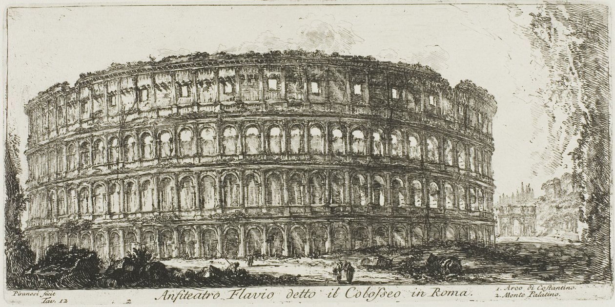 Flaviův amfiteátr, zvaný Koloseum. 1. Konstantinův oblouk. 2. Palatine Hill, deska 12 z některých pohledů na triumfální oblouky a další památky od Giovanni Battista Piranesi