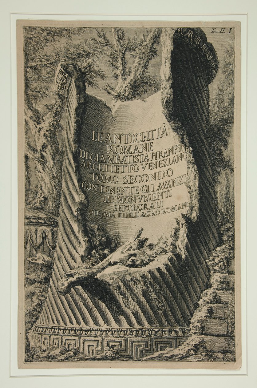 Titulní strana k II. dílu Starožitnosti? Romane: Starožitnosti? Romane od Giambatisty Piranesiho benátského architekta Druhý díl Obsahuje zbytky de od Giovanni Battista Piranesi