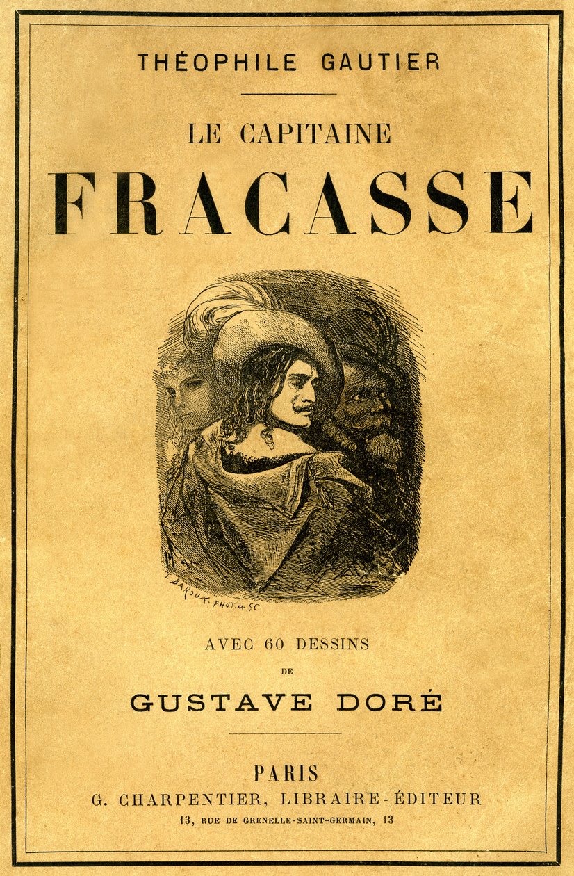 Obálka knihy Theophila Gautiera „Le Capitaine Fracasse“, ilustrovaná Gustavem Dorem, vydání Charpentier konec 19. století. od Gustave Dore