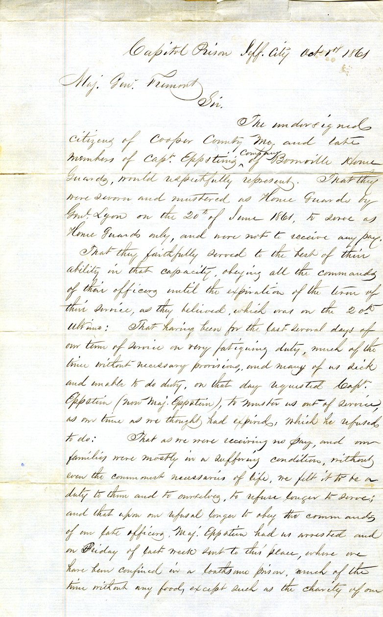 Odvolání od členů společnosti kapitána Eppsteina, domácí stráže Boonville, věznice Capitol, Jefferson City, generálmajora Fremonta, 1. října 1861    Maj.Genl. Fremont     Vážený pane.     Níže podepsaní občané Cooper County Mo. a pozdní membe od H. L. Hoefer