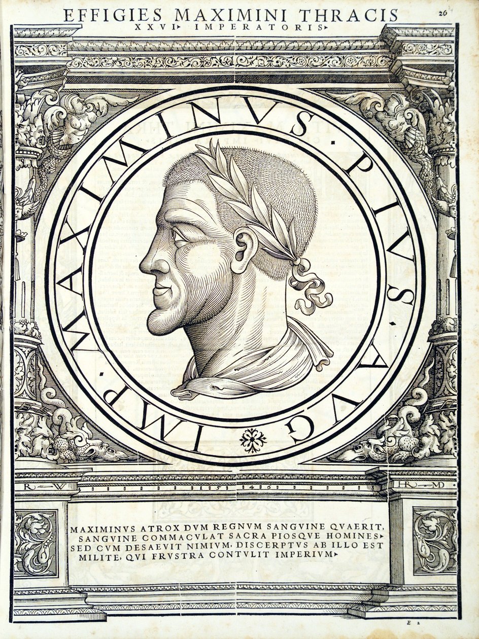 Maximus Thrax, ilustrace z knihy Imperatorum romanorum omnium orientalium et occidentalium verissimae imagines ex antiquis numismatis, dřevoryt Rudolfa Wyssenbacha, vytiskl Andreas Gesner, Curych, od Hans Rudolf Manuel Deutsch