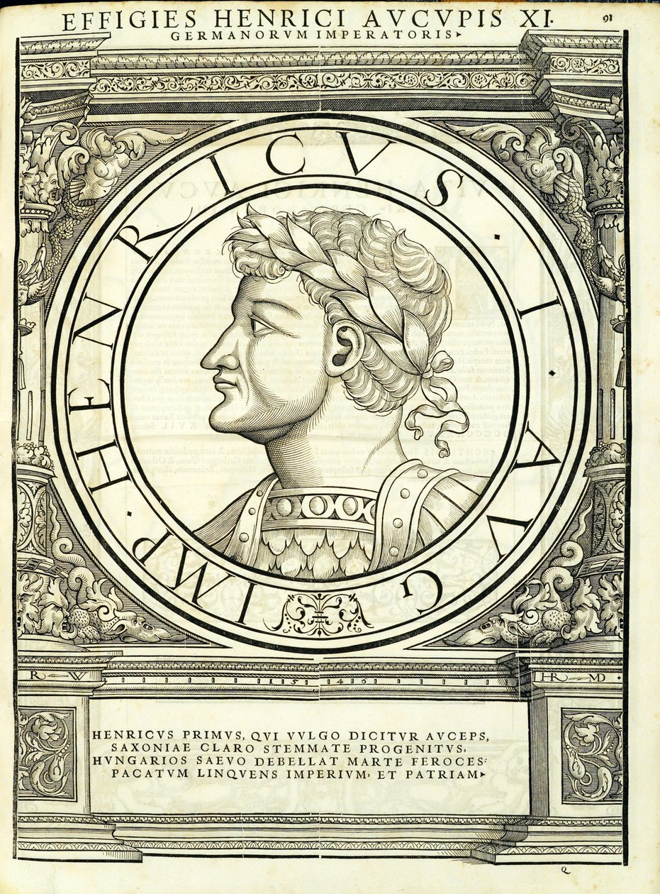 Jindřich I. Auceps, ilustrace z „Římští císaři celého Východu a Západu“, dřevoryt Rudolpha Wyssenbacha, tisk Andreas Gesner, Z od Hans Rudolf Manuel Deutsch