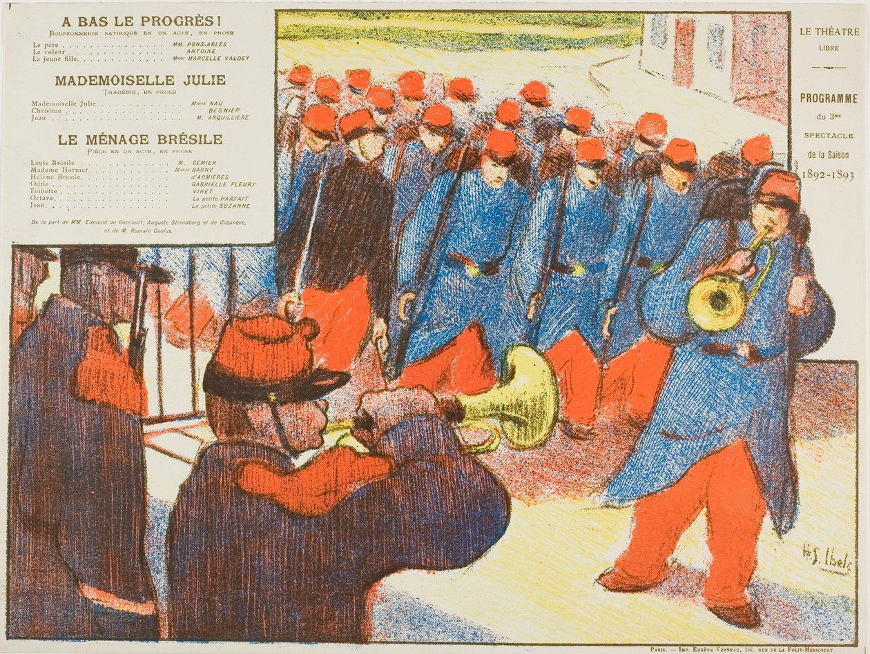 Třetí představení: A Bas le progrès, Mademoiselle Julie, Le Ménage Brésile, pro Le Théatre Libre od Henri Gabriel Ibels