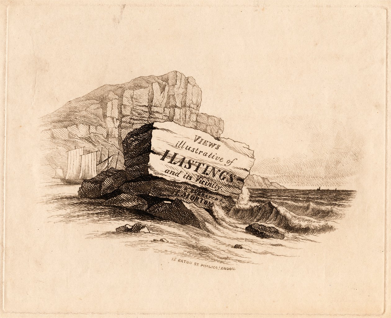 "Pohledy / ilustrativní na / Hastings / a jeho okolí / Drawn & Engraved / od H. Morton 15 Eaton St. Pimlico, Londýn" [titulní strana] od Henry Morton