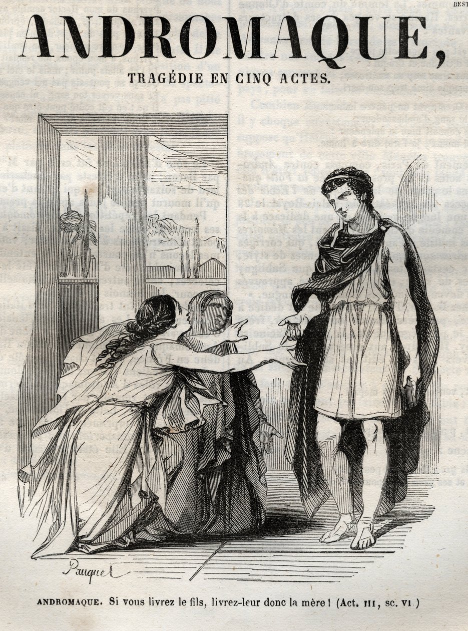 Andromacká tragédie v pěti dějstvích – rytina „Oeuvres de Jean Racine““, ilustrovaná Pauquetem a upozornění Emile de La Bedolliere – 1851 od Hippolyte Louis Pauquet