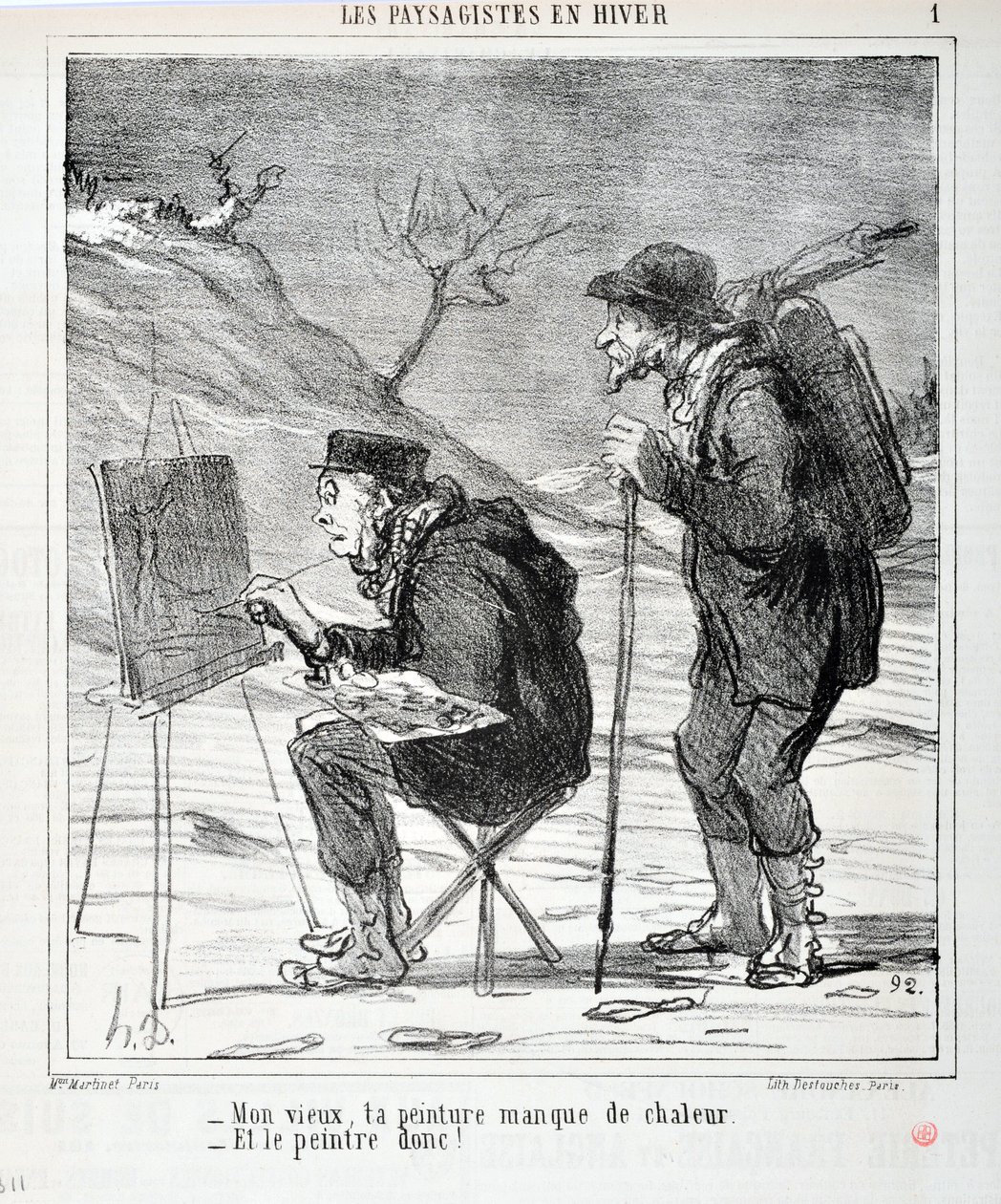Umělecké dílo Honore Daumiera (1808-1879). Charivari pochází z roku 1864: Serie LES LANDSAGISTS V ZIMĚ “” - Můj starý muži, vašemu obrazu chybí teplo - A malíři ano! “” MUZEUM VÝTVARNÉHO UMĚNÍ - PALACE LONGCHAMP, MARSEILLE od Honoré Daumier