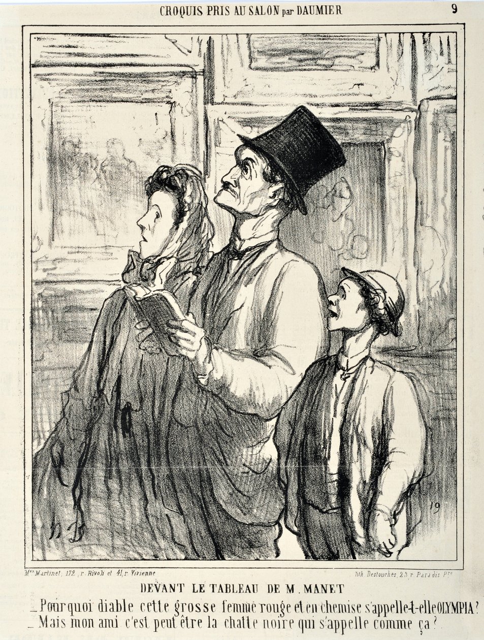 Umělecké dílo od Honore Daumiera (1808-1879) Charivari pochází z roku 1865: Serie CRUQUIS PAUIT V SALONU Před obrazem od Maneta „“ -Proč se sakra ta velká červená žena v košili jmenuje Olympia? - Ale můj přítel se může jmenovat černá kočka? MUS od Honoré Daumier