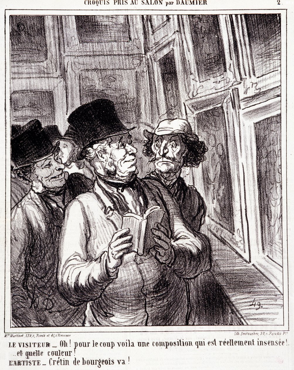 Karikatura o milovníkech umění. Série “” Skica pořízená v Salonu Daumierem “”: “” Návštěvník: Oh! pro převrat je zde opravdu nesmyslná kompozice (...). Umělec: Buržoazní kreténe, běž! “” Rytina Honore DAUMIEROVÉ (1808-1879). Výňatek z novin „“ L od Honoré Daumier