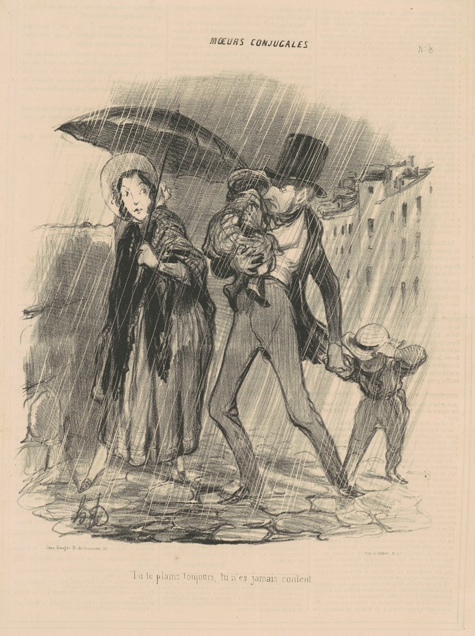 Pořád si stěžuješ, nikdy nejsi šťastný. od Honoré Daumier