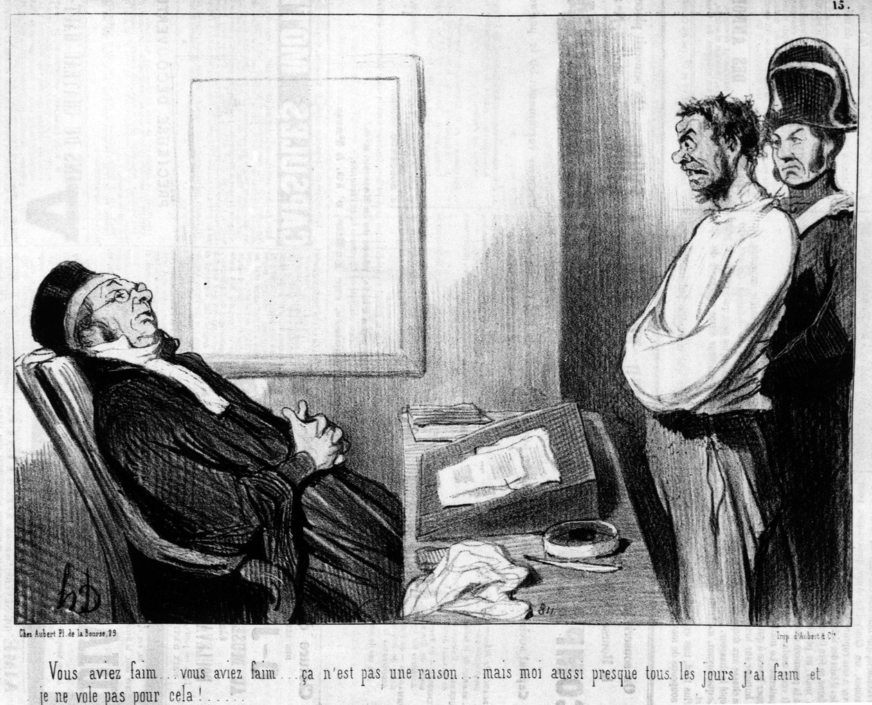 Měl jsi hlad... měl jsi hlad... to není důvod... ale skoro každý den mám hlad a nelétám pro to!... , ze série „Gens de Justice“, karikatury o spravedlnosti od Honore Daumier (1808-1879). "Serenáda" od Honoré Daumier