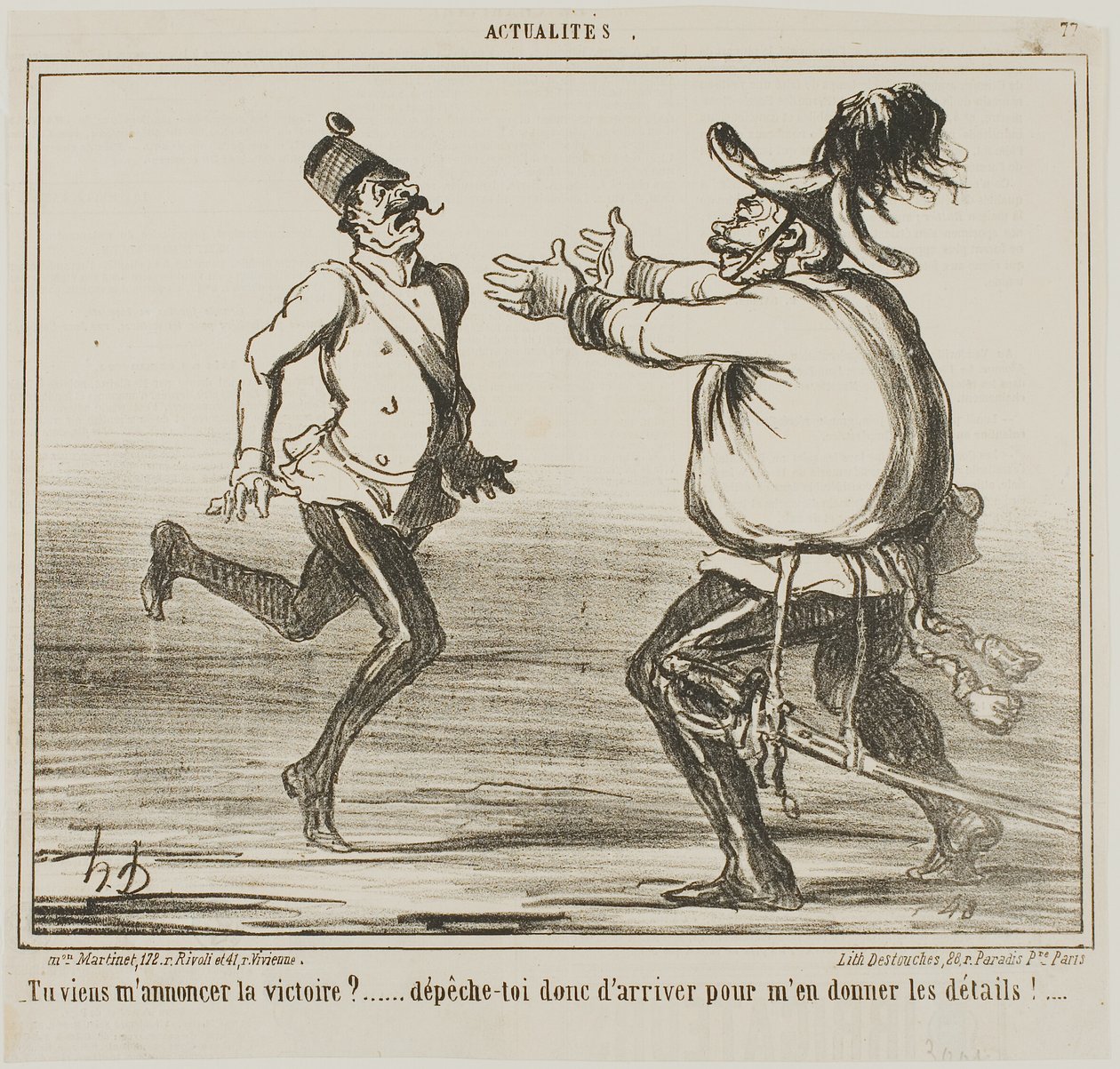 "- Přijedete oznámit vítězství... pospěšte si a sdělte mi podrobnosti!....," talíř 77 z Actualités od Honoré Victorin Daumier