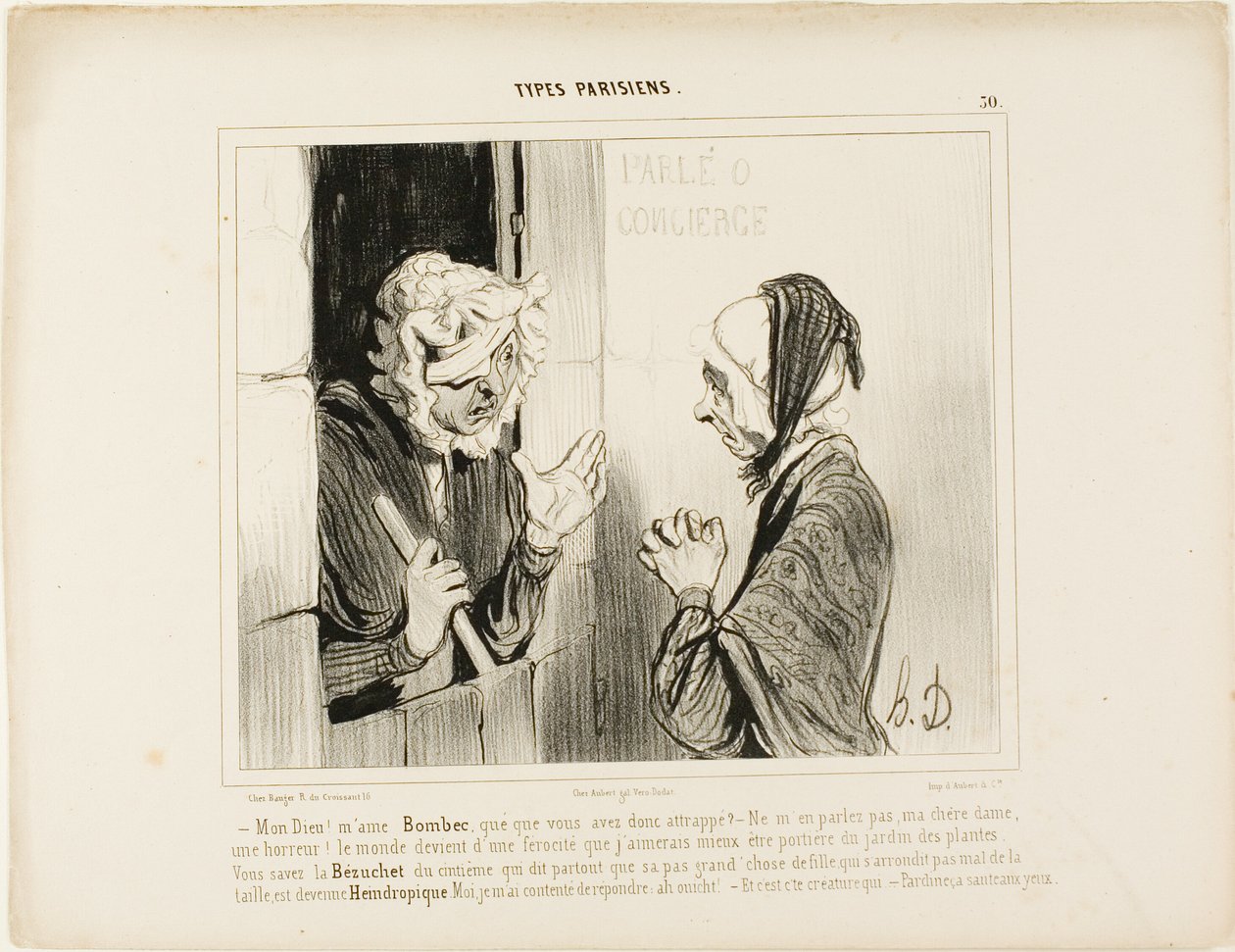 "- Můj Bože! Madam Bombec, co se vám stalo - Nemluvte o tom, má drahá, je to hrozné. Svět jde od špatného k horšímu, raději bych dělala vrátnou v botanické zahradě! Znáte toho Bézucheta z pátého patra, toho, co vždycky trvá na tom, aby se od Honoré Victorin Daumier