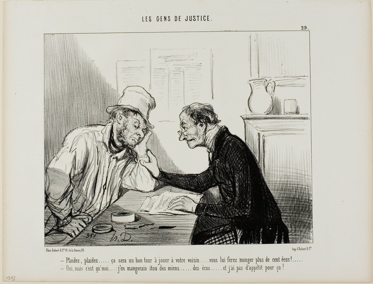 "- Sue him.....sue him..... To by byl dobrý trik na souseda... sežralo by mu to všechny úspory, nejméně 100 écus..... - Ano, ale taky by to muselo sežrat moje úspory a na to opravdu nemám chuť....," talíř 29 od Les Gen od Honoré Victorin Daumier