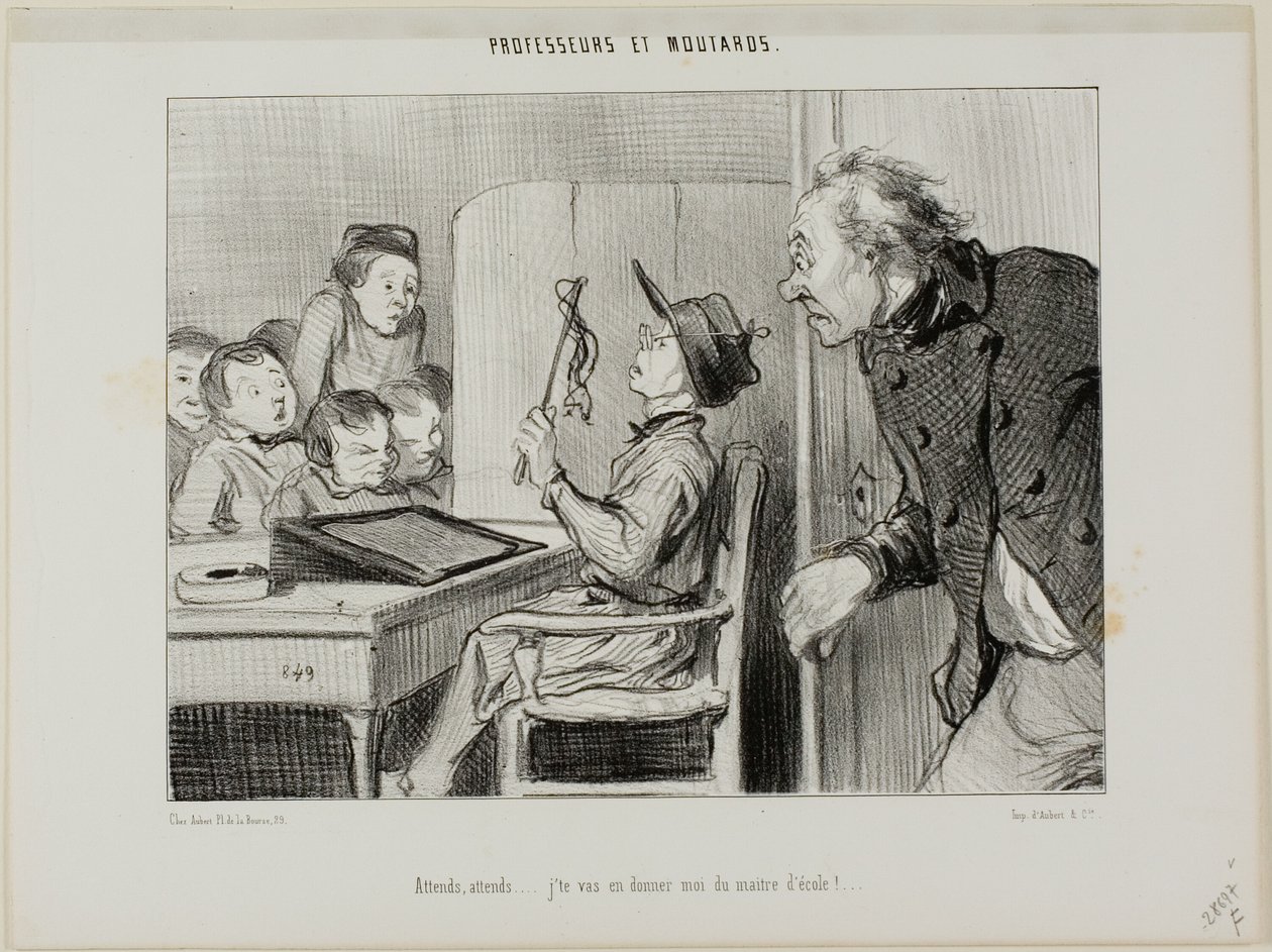 "Jen počkejte, ukážu vám, kdo je tady učitel...," deska 11 z Professeurs Et Moutards od Honoré Victorin Daumier