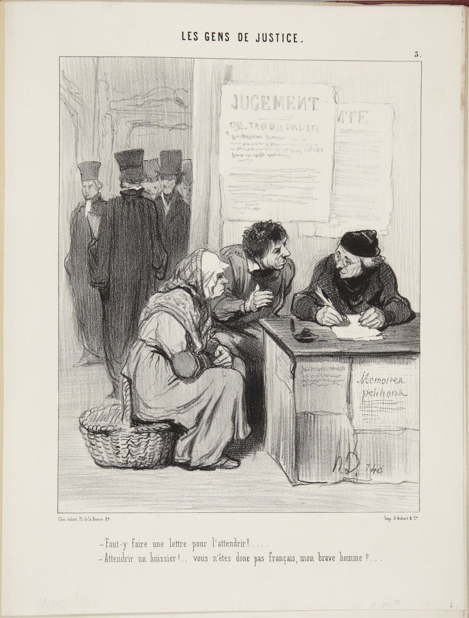 Je třeba napsat dopis, aby se obměkčil? ... Obměkčit soudního vykonavatele! ... Takže nejste Francouz, můj dobrý muži? ... od Honoré Daumier